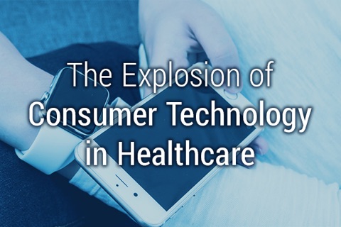Consumer Technology in Healthcare